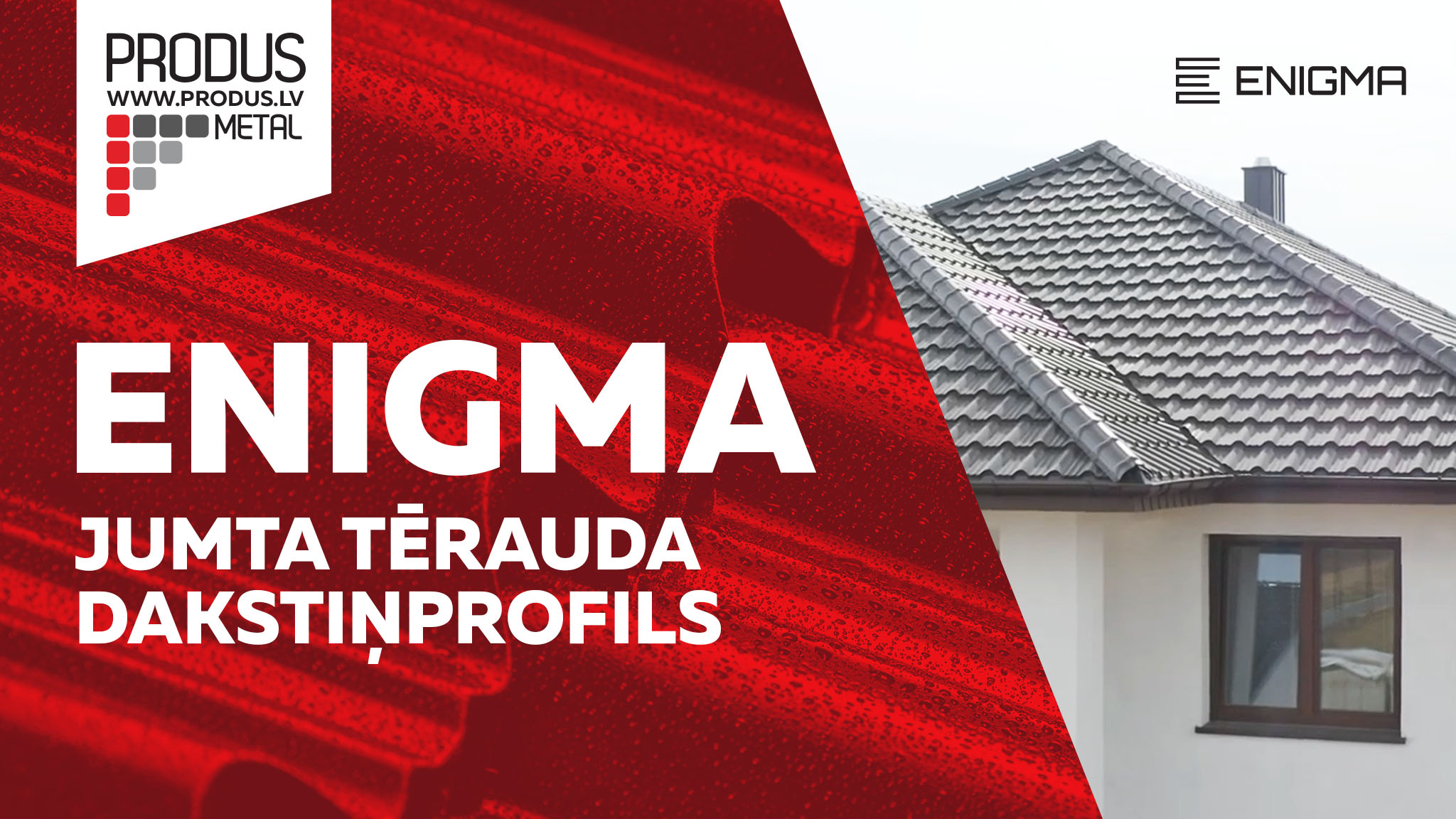  Enigma Dakstiņprofils Moduļveida Jumtu segumi Tērauda jumts Metāla jumti Skārda jumti