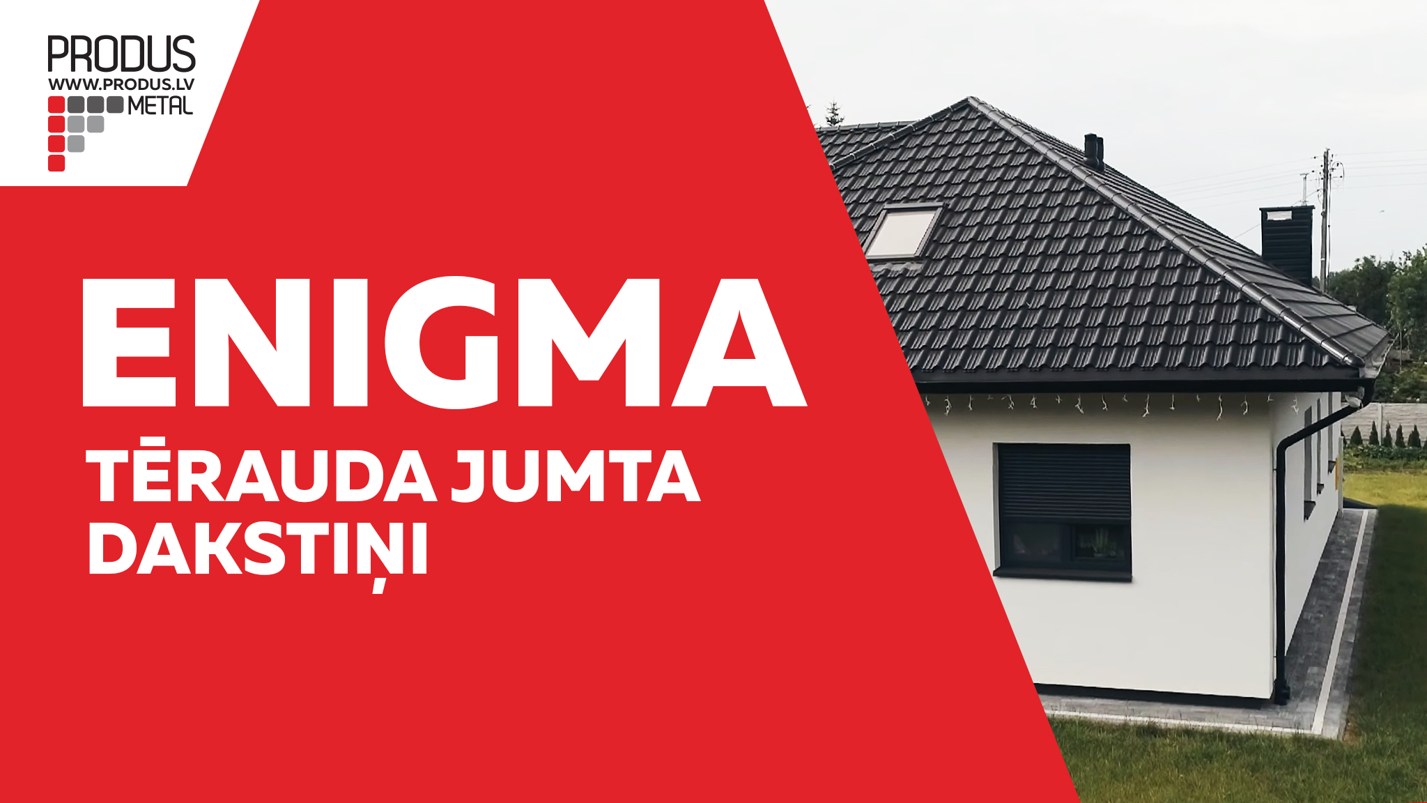 Enigma Dakstiņprofils Moduļveida Jumtu segumi Tērauda jumts Metāla jumti Skārda jumti 