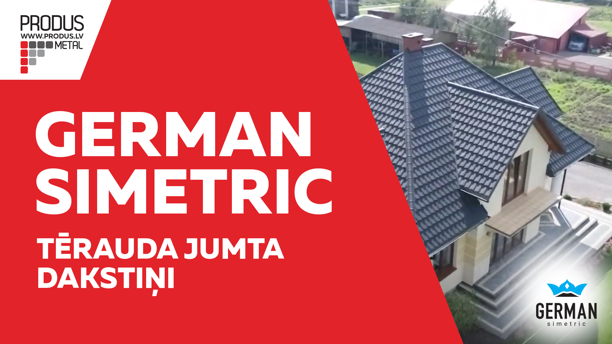 German Simetric Dakstiņprofils Moduļveida Jumtu segumi Tērauda jumts Metāla jumti Skārda jumti