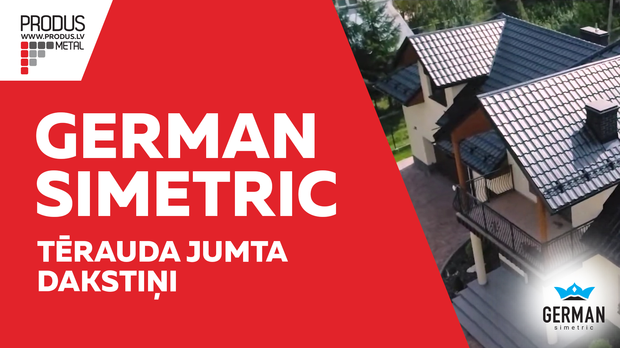 German Simetric Dakstiņprofils Moduļveida Jumtu segumi Tērauda jumts Metāla jumti Skārda jumti