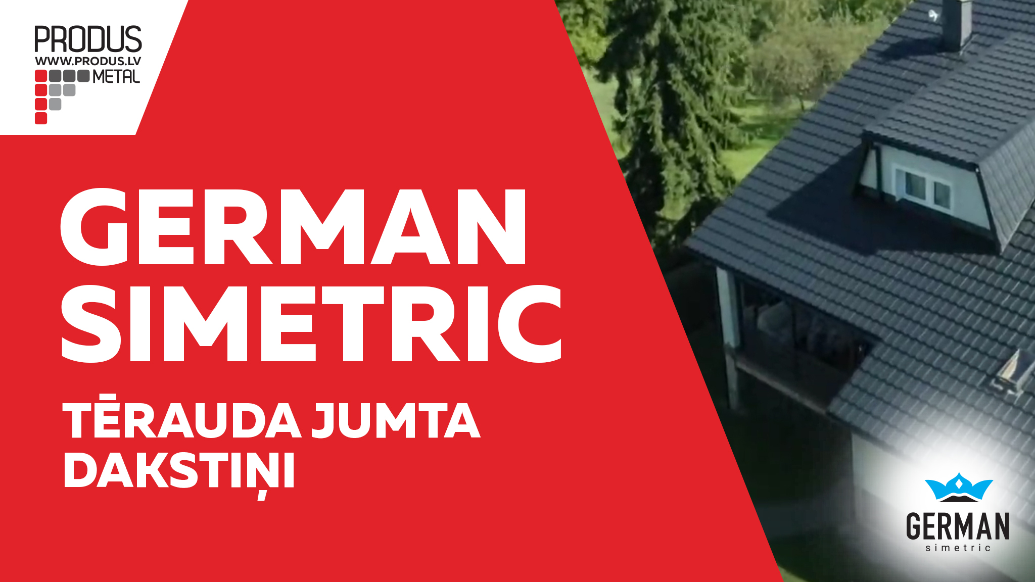 German Simetric Dakstiņprofils Moduļveida Jumtu segumi Tērauda jumts Metāla jumti Skārda jumti