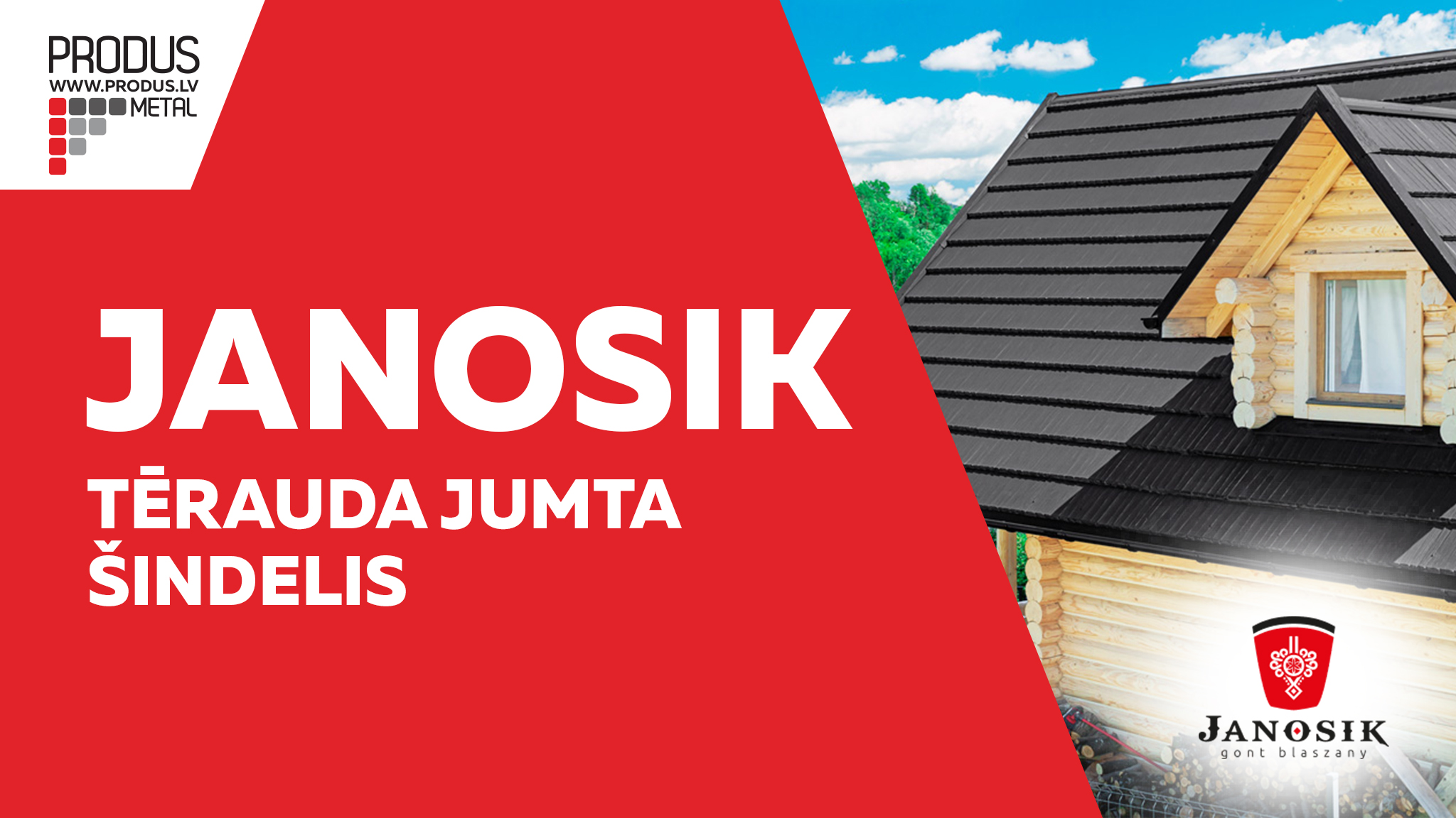 Janosik, tērauda šindelis, metāla šindelis, skārda šindelis, jumta šindelis, metāla dakstiņi