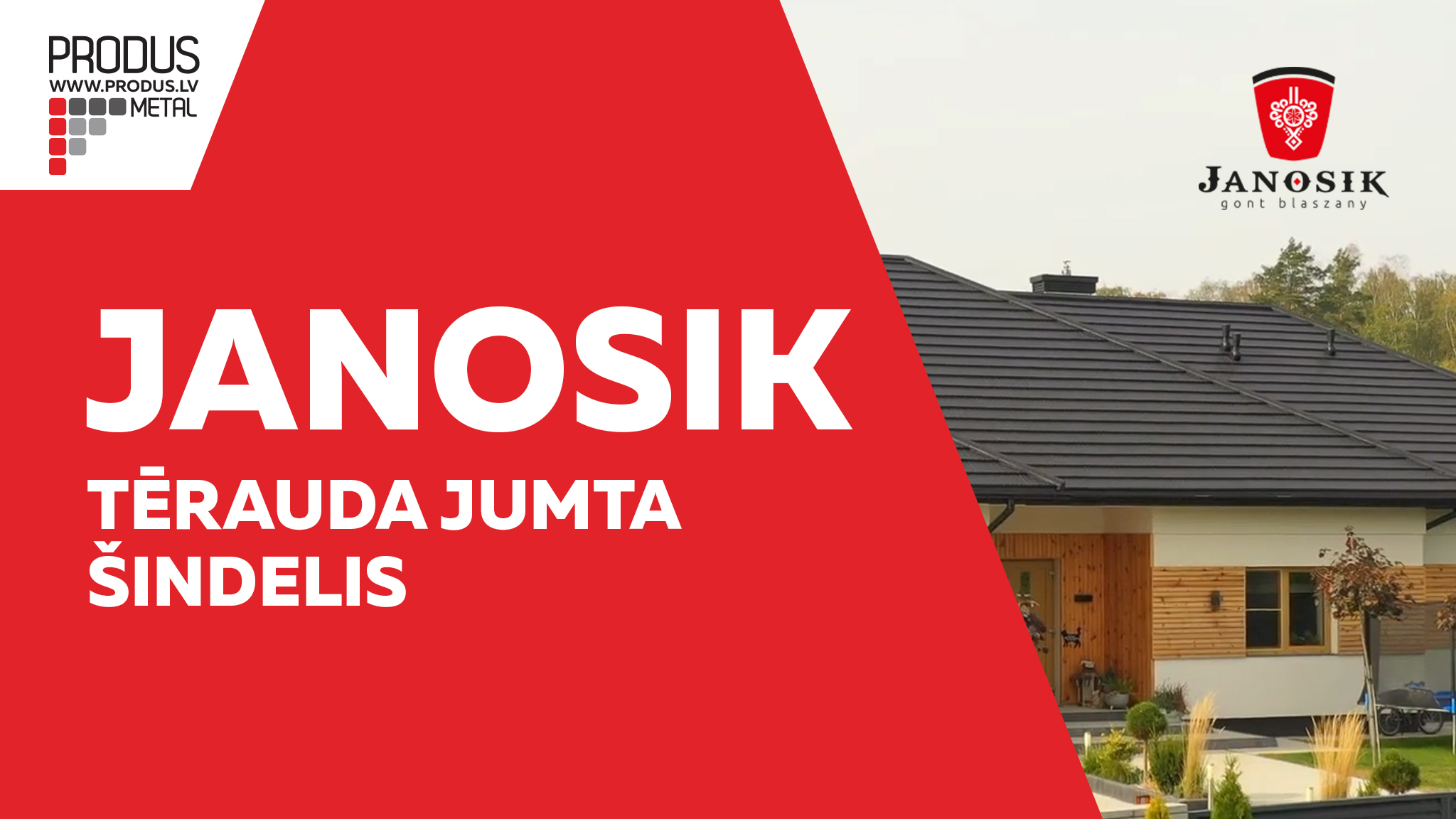 Janosik, tērauda šindelis, metāla šindelis, skārda šindelis, jumta šindelis, metāla dakstiņi