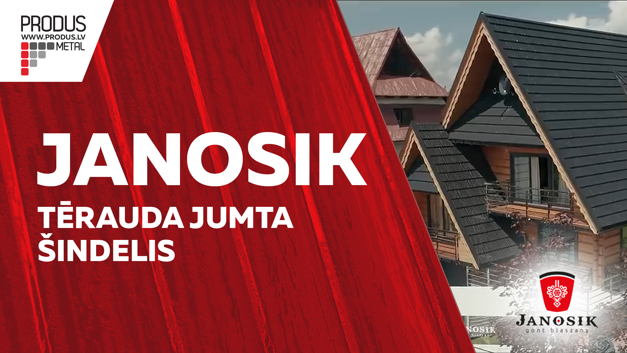 Janosik, tērauda šindelis, metāla šindelis, skārda šindelis, jumta šindelis, metāla dakstiņi