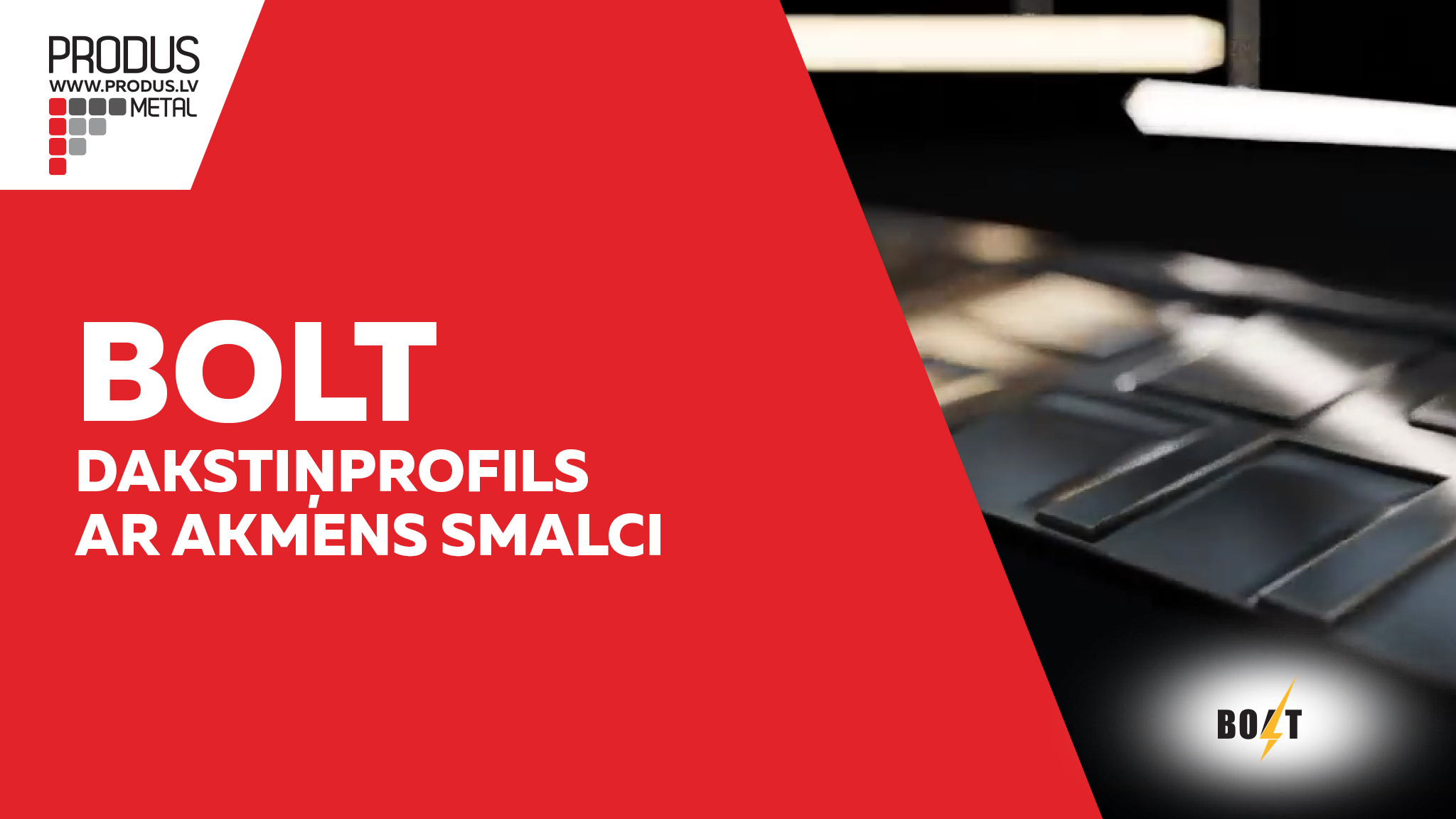 BOLT Jumta segums ar akmens smalci. Dakstiņprofils