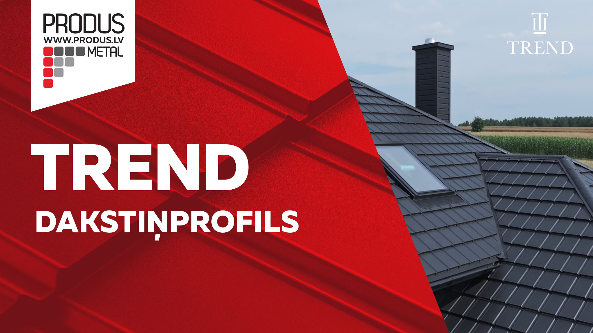 Plakanais moduļveida metāla jumta dakstiņš Trend. Dakstiņprofili, Dakstiņveida profili, Moduļi