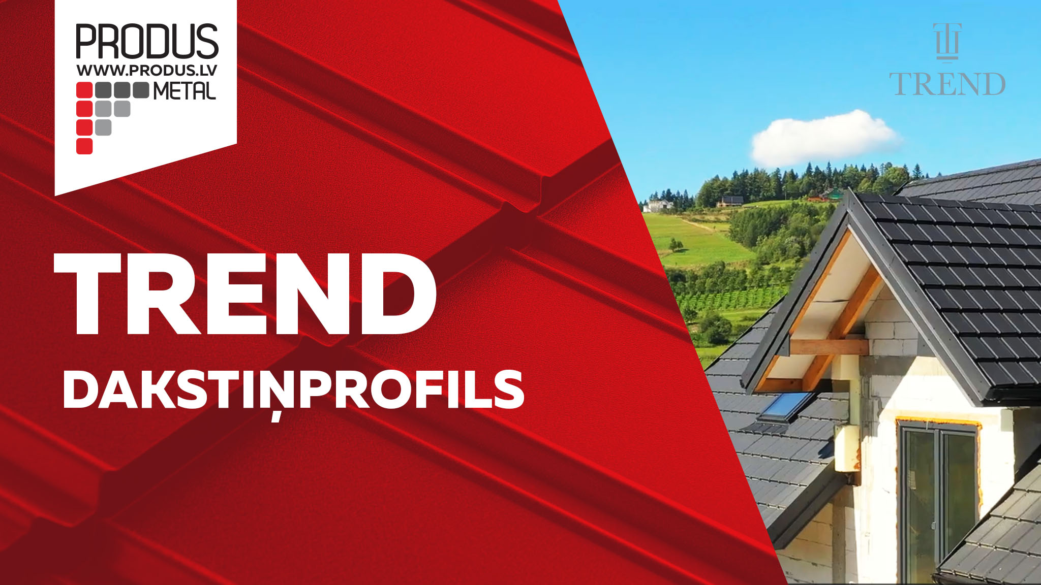 Plakanais moduļveida metāla jumta dakstiņš Trend. Dakstiņprofili, Dakstiņveida profili, Moduļi